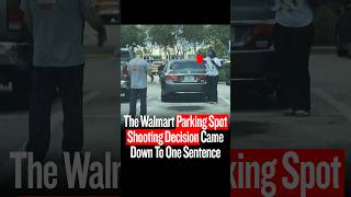 She Shot Him Over A Walmart Parking Spot… Then Florida Said This