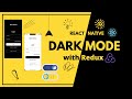 React Native Dark Mode - Redux  🔥| Switch between Dark and Light Theme | Engineer Codewala
