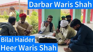 Bilal Haider|Heer Waris Shah| Punjabi Arifana Kalam Bilal Haider|Sufi Klam Bilal Haider|Darbar Waris