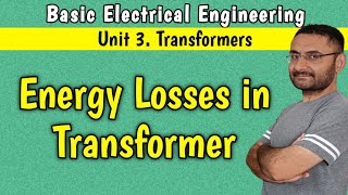 Energy Loses in Transformer (Flux Leakage, Hysteresis Loss, Eddy Current Loss, Coper Loss) BEE