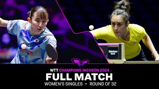 FULL MATCH | Hina Hayata vs Manika Batra | WS R32 | #WTTIncheon 2024