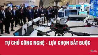 Tự chủ công nghệ - Lựa chọn bắt buộc | VTV24