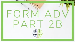 Form ADV Part 2B Breakdown (Series 63, 65, and 66)