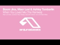 Boom Jinx, Maor Levi & Ashley Tomberlin - When You Loved Me (Juventa & Toby Hedges Remix)