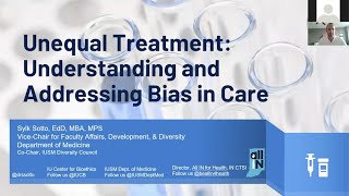 ‘Unequal Treatment’: Understanding and Addressing Bias in Care