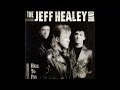 The Jeff Healey Band - Life Beyond The Sky