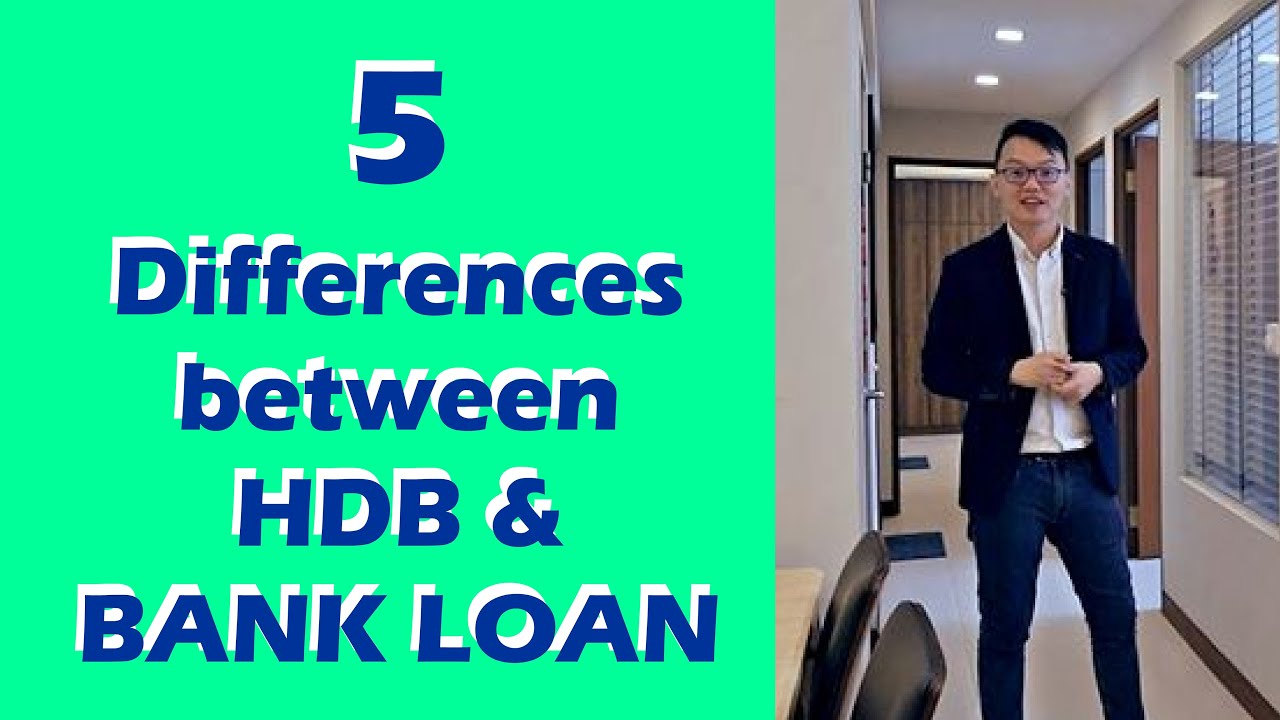 5 Differences Between HDB & Bank Loan - YouTube