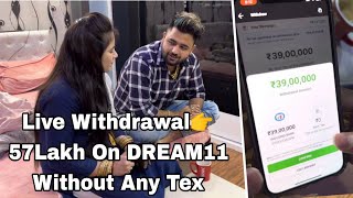 Grand League Winings Tips || Live 57Lakh Rs Withdrawal On Dream11 || 39Lakh Withdrawal Without GST