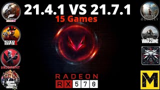 AMD Adrenalin 21.4.1 vs 21.7.1 Tested In 15 Games High Settings RX 570 || Ryzen 5 3600