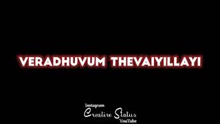 Kadaram Kondan || Tharame Tharame || Mix Black Screen Lyrics Video Song || Creation Status...