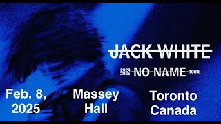 Jack White - Feb  8, 2025 @ Massey Hall. Toronto, Canada. (FULL SET)