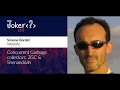 Simone Bordet — Concurrent Garbage collectors: ZGC & Shenandoah