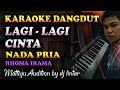 Karaoke Dangdut Lagi Lagi Cinta - Rhoma Irama || Nada Pria