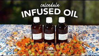 How to make Calendula Infused Oil