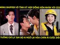 Nàng Shipper Vô Tình Ký Hợp Đồng Hôn Nhân Với CEO Tưởng Chỉ Là Tạm Bợ Ai Ngờ Hóa Chân Ái Cuộc Đời