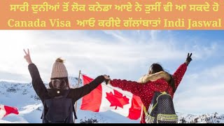 Canada Visa Live ਆਓ ਗੱਲਬਾਤ ਕਰੀਏ ਭਰਾਵਾਂ ਨਾਲ Indi Jaswal