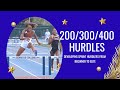 Developing Sprint Hurdlers From Beginner to Elite | 200, 300, 400 Hurdles