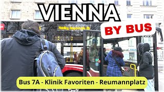 Vienna by Bus 7A - Klinik Favoriten to Reumannplatz - Virtual Tour in 4K HDR