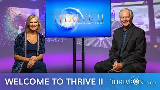 Welcome to THRIVE II