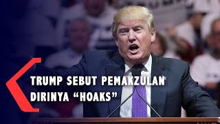 Donald Trump Sebut Pemakzulan Dirinya Hoaks dan Memalukan