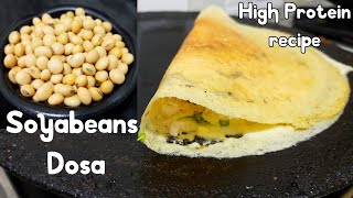 Soya bean Dosa in Telugu|High Protein Soya Dosa|Soya Bean Dosa|How to make Soybean Dosa|SoyaBeanDosa