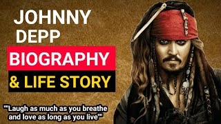 The Tragic Story Of Johnny Depp | Biography In 2022 - Lifestyle, Wife, Income, Cars & Family Story