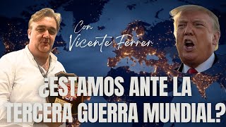 ¿Estamos ante el fin del mundo tal y como lo conocemos? | Vicente Ferrer