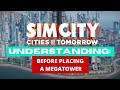 Simcity | Cities Of Tomorrow: A City Ready For  Megatowers | Tips For Successful Cities |