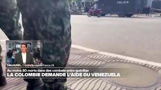 La Colombie sollicite l'aide du Venezuela • FRANCE 24