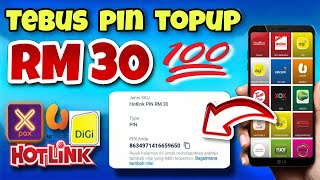 TEBUS PIN TOPUP RM30 !! APLIKASI TOPUP FREE RM30 DI 2023