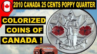 2010 Canada 25 Cents Poppy Quarter Colorized Coins of Canada