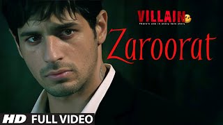 Zaroorat-Full-Song-Ek-Villain-Mithoon-Mustafa-Zahid- Sidharth Malhotra-Shraddha Kapoor-