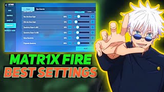 MATR1X FIRE BEST SENSITIVITY SETTINGS FOR ANDROID ll  MATR1X FIRE GAMEPLAY