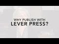 why publish with lever press