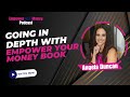 Empower HER Money Podcast: Going in depth with Empower YOUR Money Book with Angela Duncan