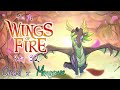 This is Wings of Fire - Part 32 (Orchid & Mangrove)