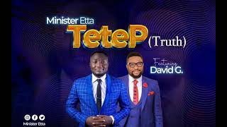 Minister Etta Ft David G- Tetep(Truth)  @davidgvevo6401  #Cameroon