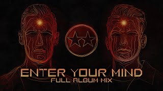 D-Block & S-te-Fan - Enter Your Mind ( Album Mix)