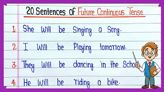 20 sentences of future continuous tense || 20 examples of Future Continuous Tense in English grammar