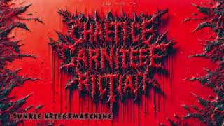 Chaotic Carnage Ritual - 2025 - Dunkle Kriegsmaschine - Raw Noisegrind - Gorenoise