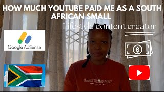 How much YouTube paid me as a South African small lifestyle content creator