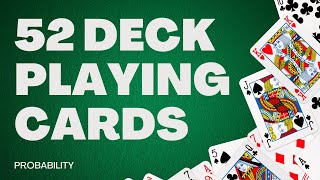 How to Calculate Card Probability Easily | How to Calculate Probabilities in a 52-Card Deck