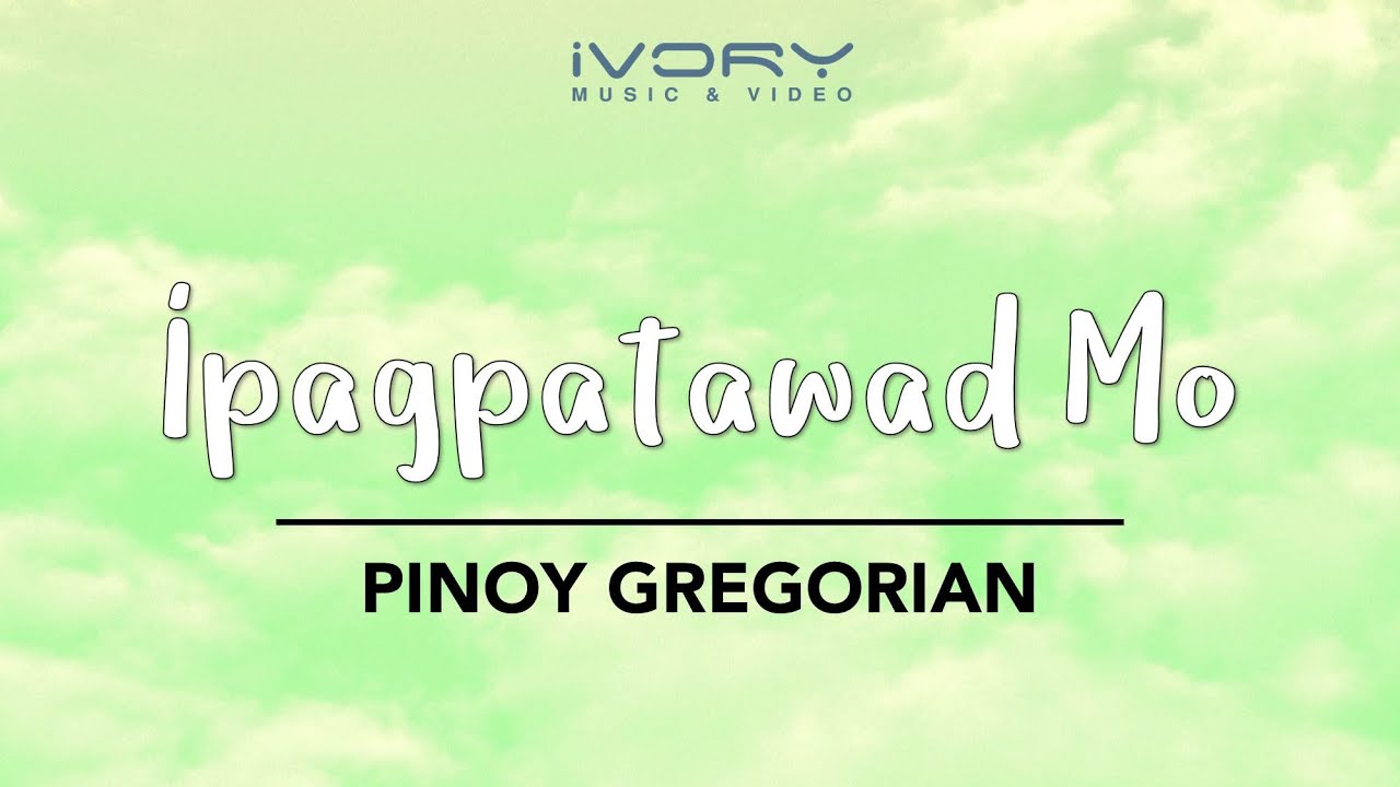 Ipagpatawad Mo Lyrics