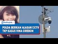 Terkuak ! Kompolnas Blak-blakan Ungkap CCTV Kasus Vina Cirebon Tak Dibuka Polda Jabar