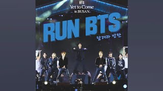 BTS(방탄소년단) 'Run BTS 달려라 방탄' @ Yet To Come In BUSAN [Studio Version]