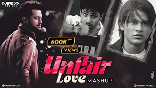 Unfair Love Mashup | Ajinkya Kamble | Atif Aslam | Aadat | Arijit Singh | Gunaah Kiya | Aashiqui 2