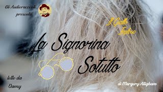 Il Giallo Inglese - La Signorina Sotutto - AUDIORACCONTO GIALLO