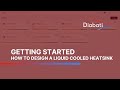 ColdStream - Quick start tutorial: How to design a liquid cooled heat sink