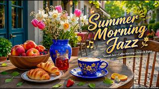Relaxing Coffee Jazz ☕ Sweet Bossa Nova for Calm Morning Vibes