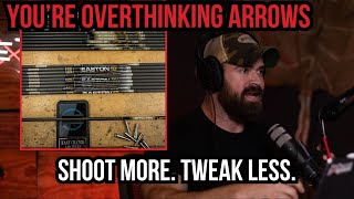 You’re Overthinking Arrows — Why Most Bowhunters Should Shoot Simpler Setups